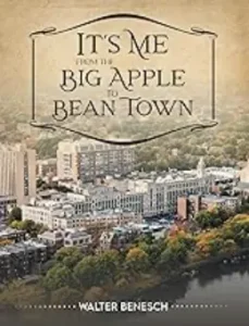 Book cover: It's Me: From the Big Apple to Bean Town