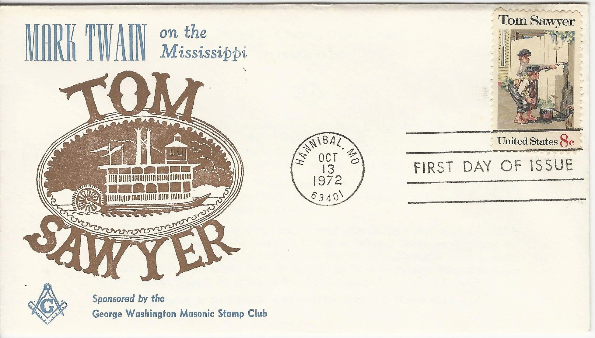 Mark Twain, Tom Sawyer Postmark #1: Hannibal, MO&hellip;