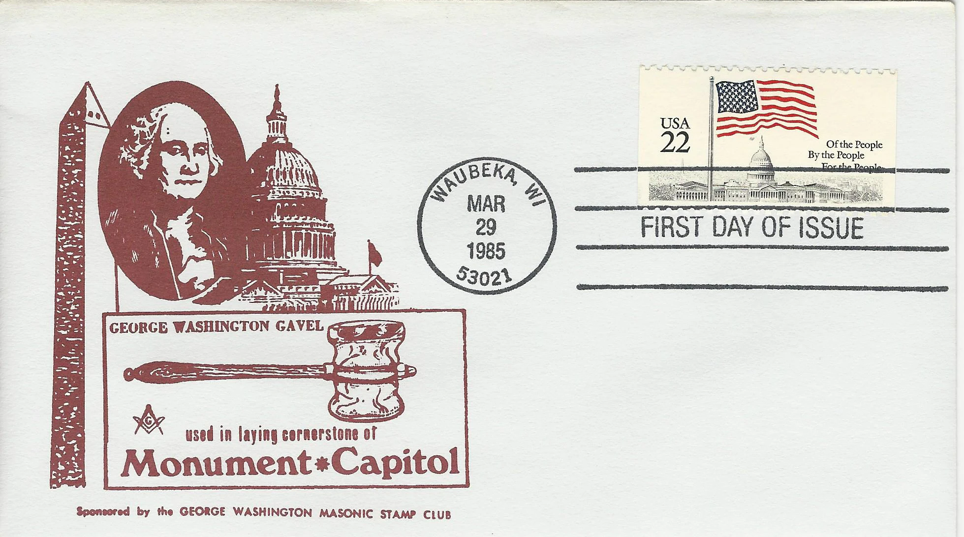George Washington's Gavel Postmark #1: Waubeka, WI —&hellip;