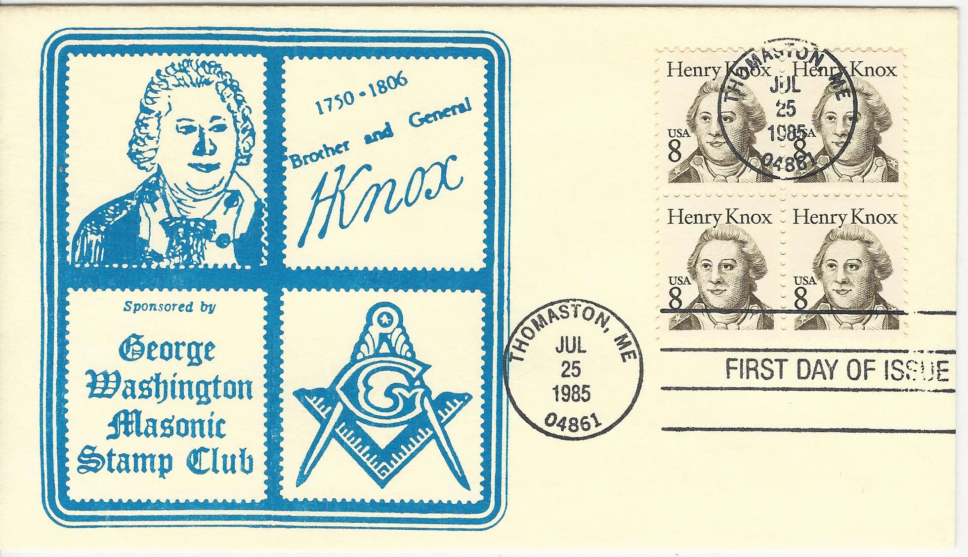 Henry Knox Postmark #1: Thomaston, ME — 1985-07-25&hellip;